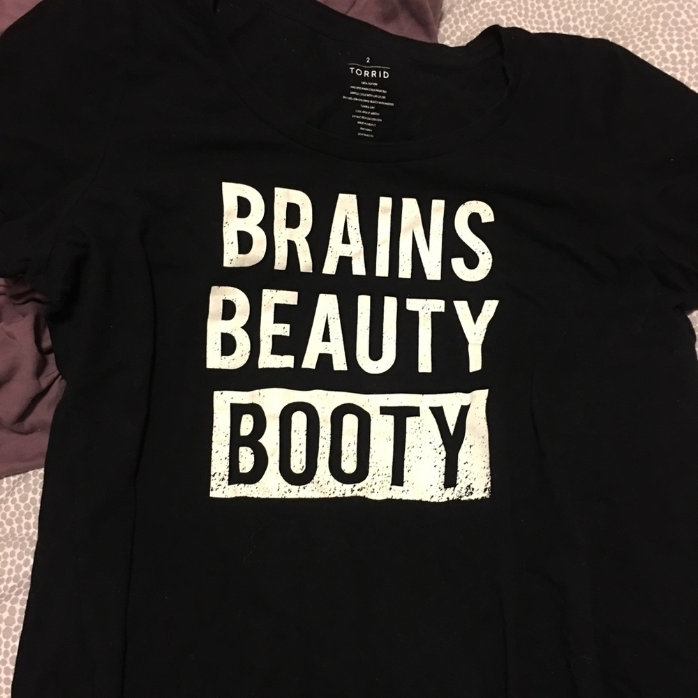 Torrid T-Shirt - Brains Beauty Booty